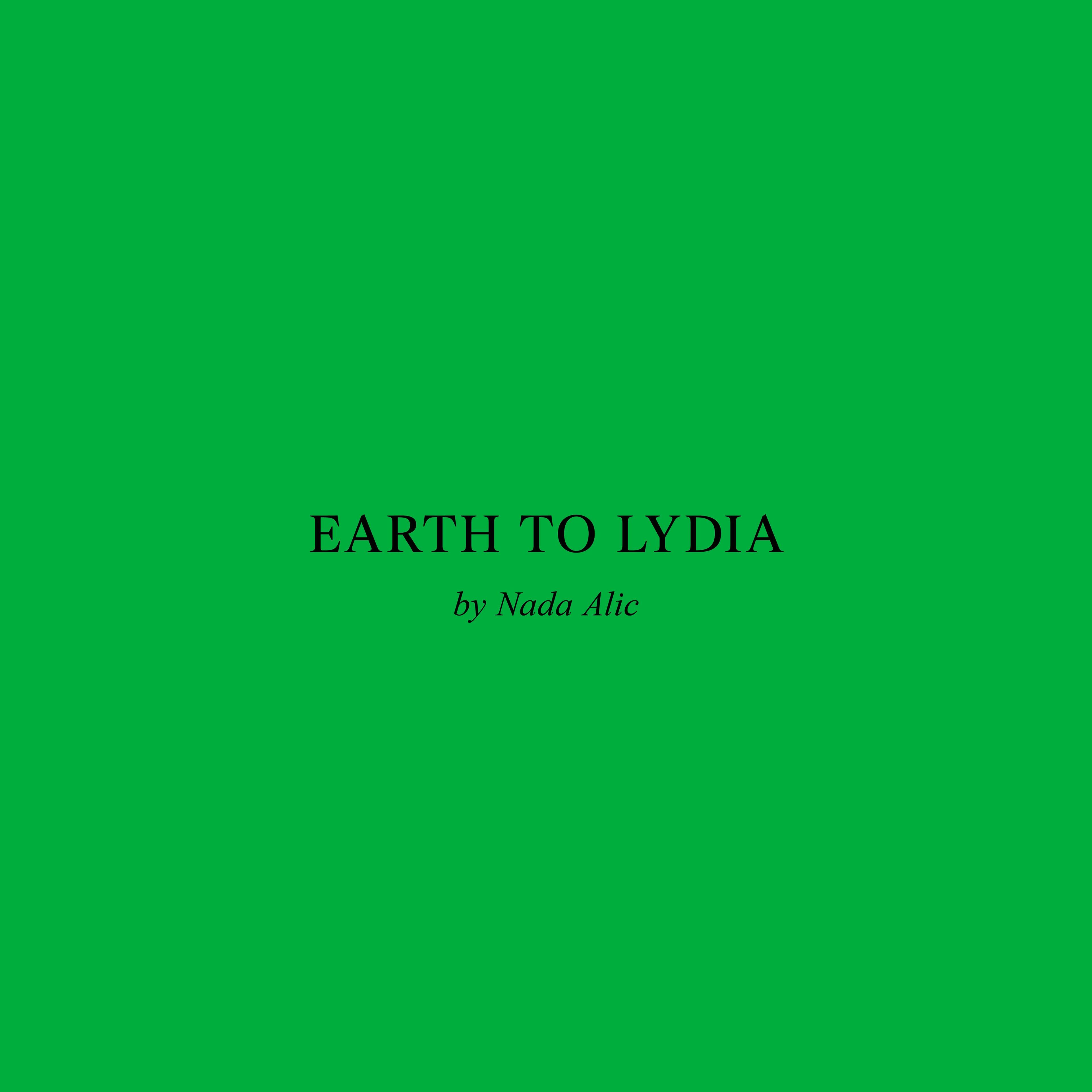 Earth to Lydia